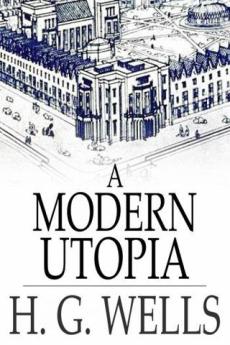 A modern utopia