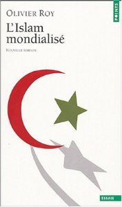 OlivierRoyIslamMondialise